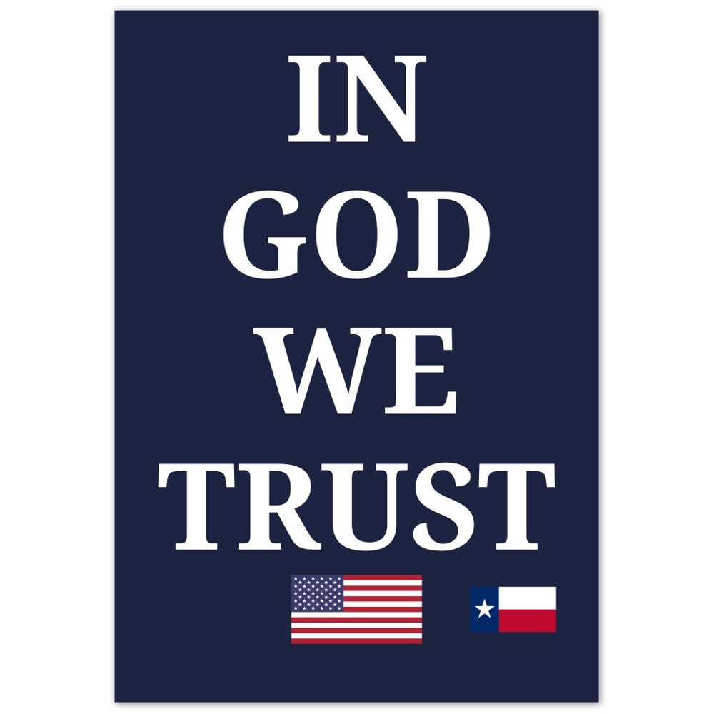 IN GOD WE TRUST - Donate to your School District - TEXAS - Aluminum Print