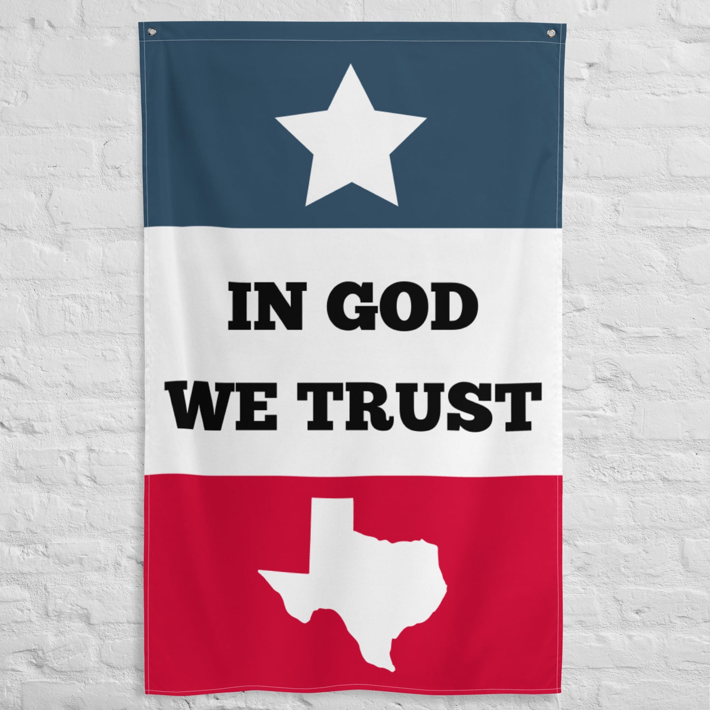 IN GOD WE TRUST - Don't mess with Texas Flag - 34½ x 56 inches (87.6x142.2 cm)