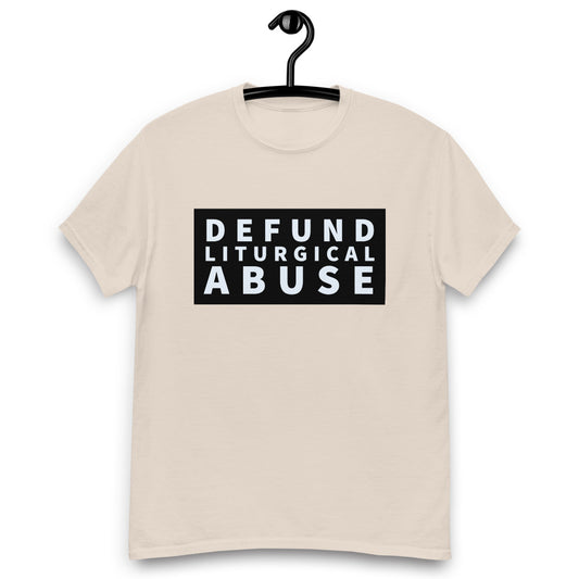 Defund Liturgical Abuse - Men's heavyweight tee
