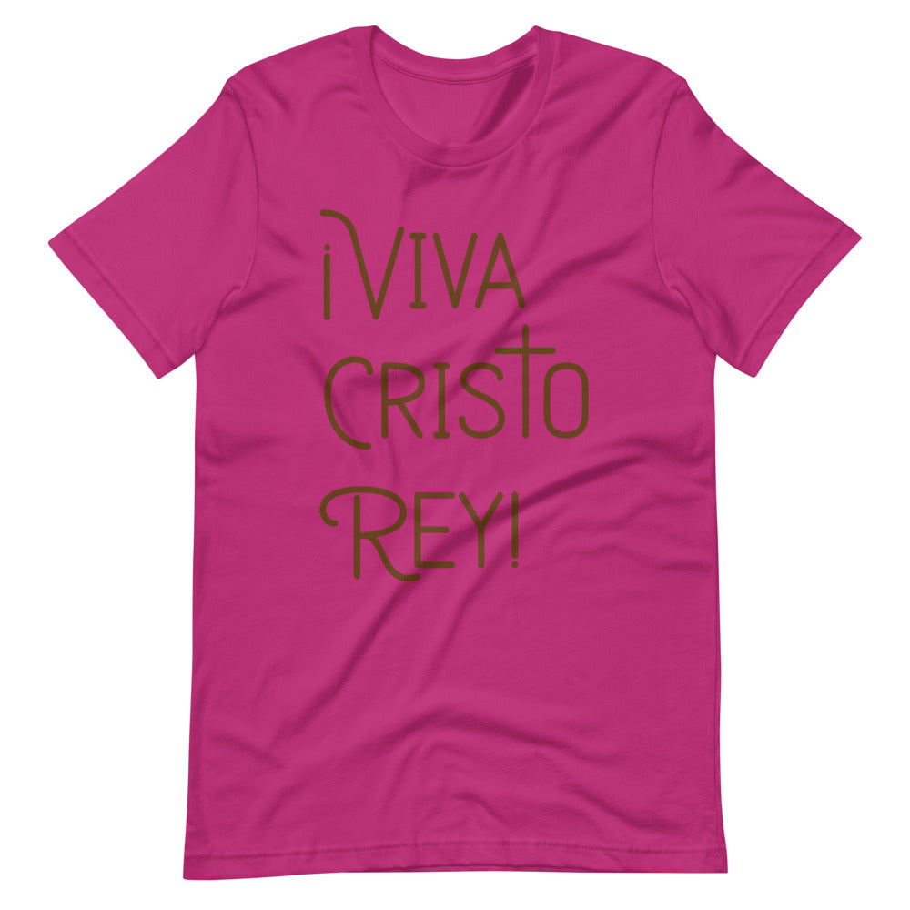 ¡Viva Cristo Rey! - Short-Sleeve Unisex T-Shirt