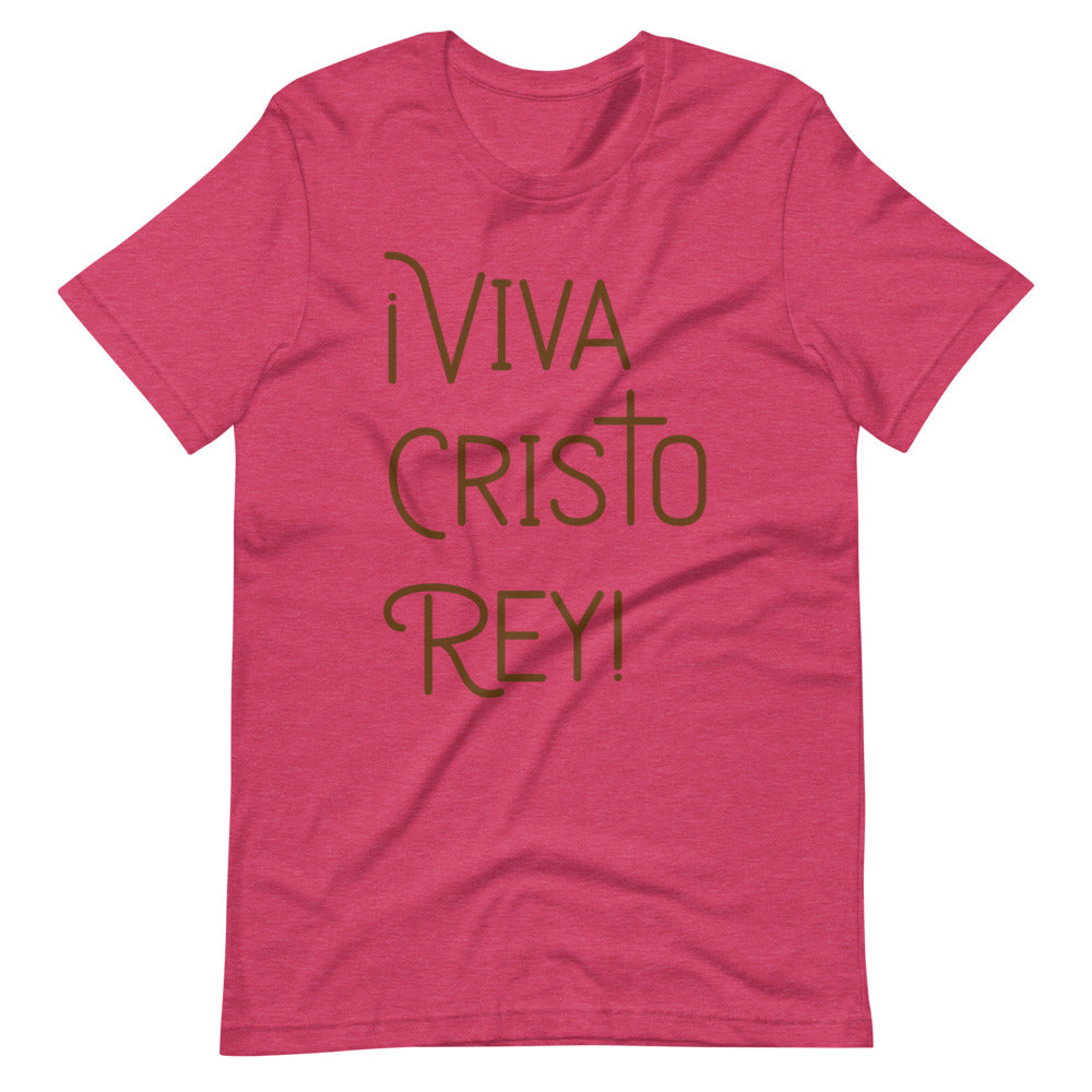 ¡Viva Cristo Rey! - Short-Sleeve Unisex T-Shirt