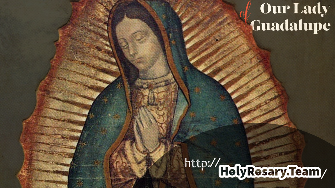 Our Lady of Guadalupe: The Heavenly Mother Who Transformed the Americas
