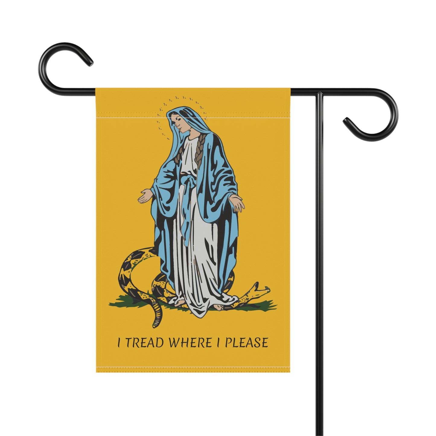 I tread where I please - Garden & House Banner