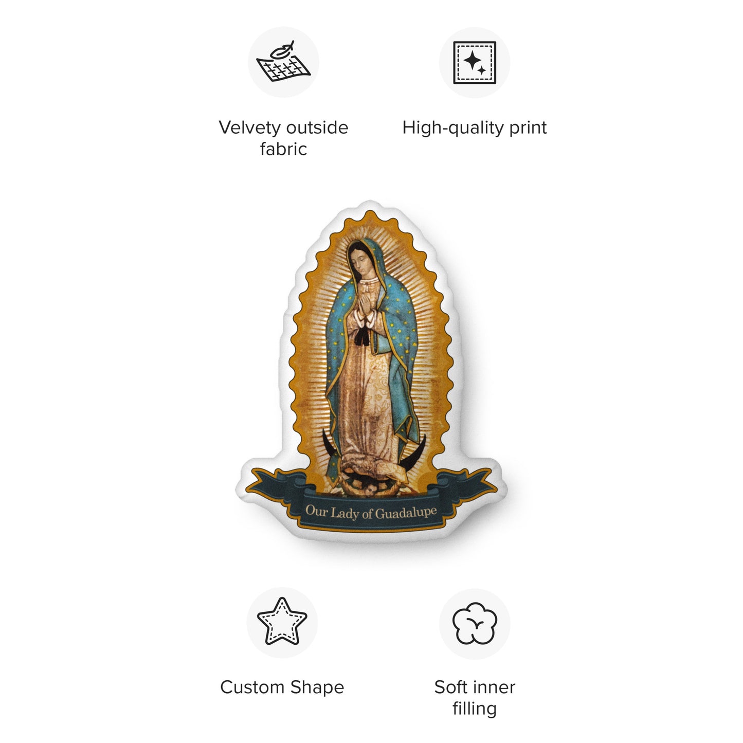 Our Lady of Guadalupe - Virgin Mary - Custom-shaped pillow