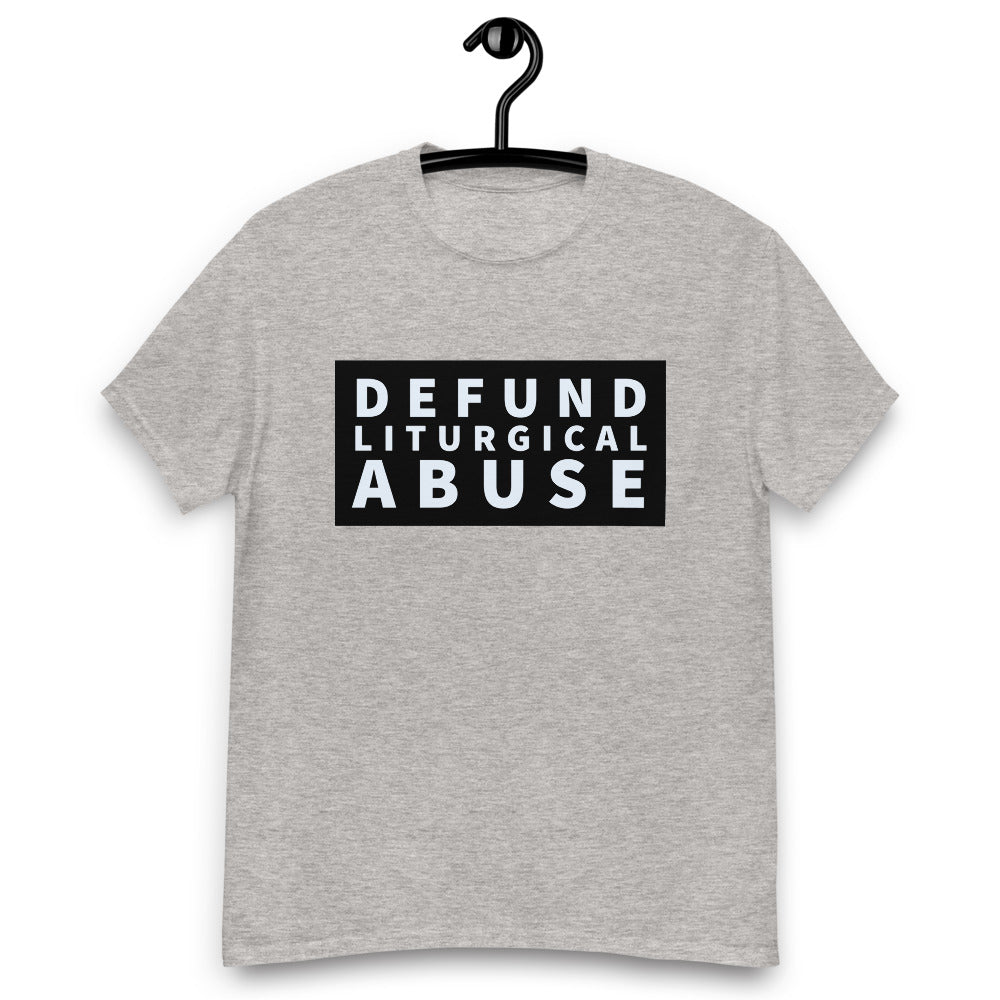 Defund Liturgical Abuse - Men's heavyweight tee