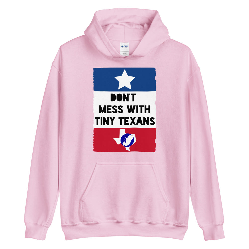 Don't Mess With Tiny Texans #Hoodie