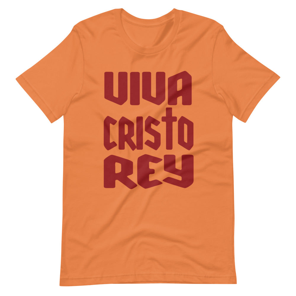 Viva Cristo Rey - Short-Sleeve Unisex T-Shirt