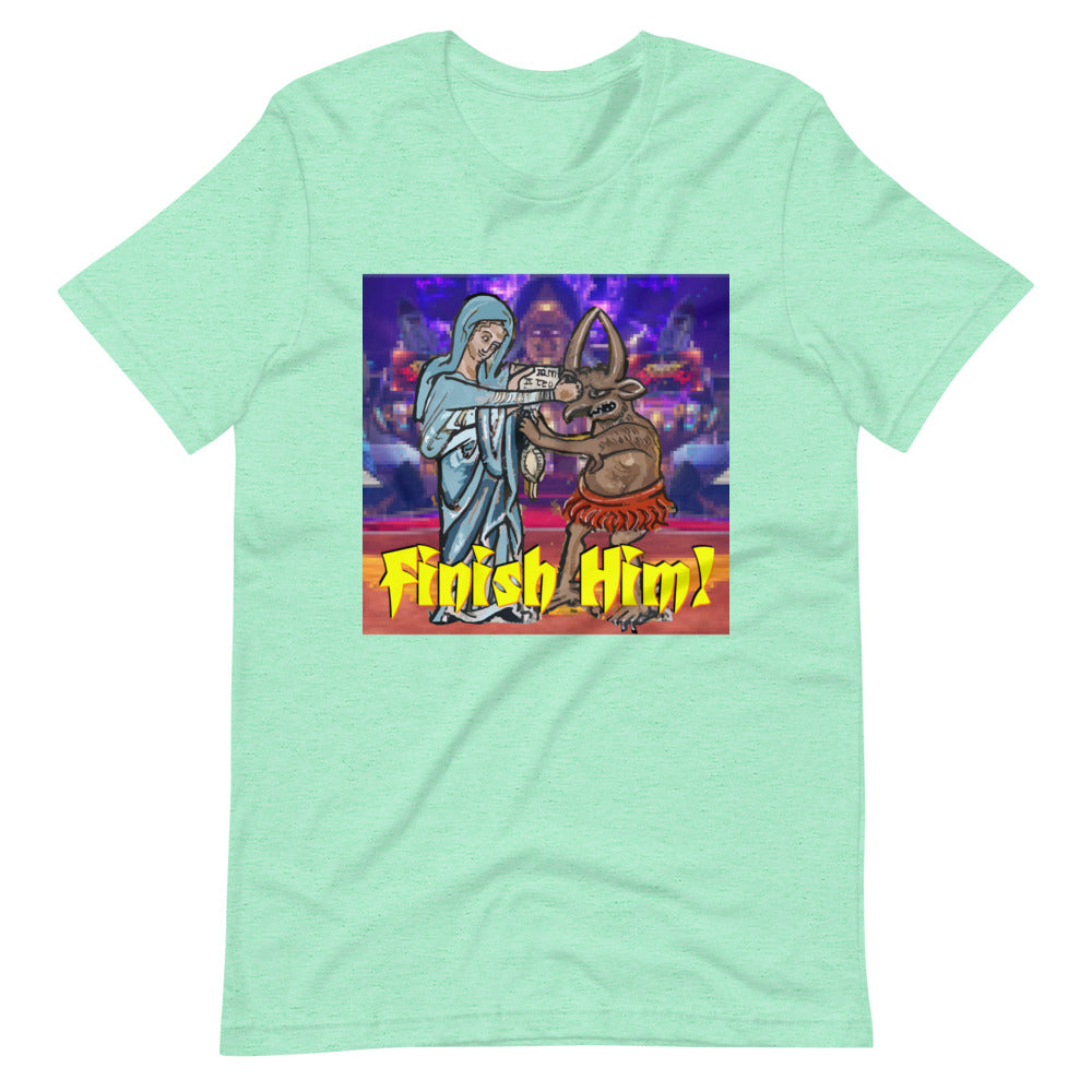 Finish Him! Short-Sleeve Unisex #TShirt