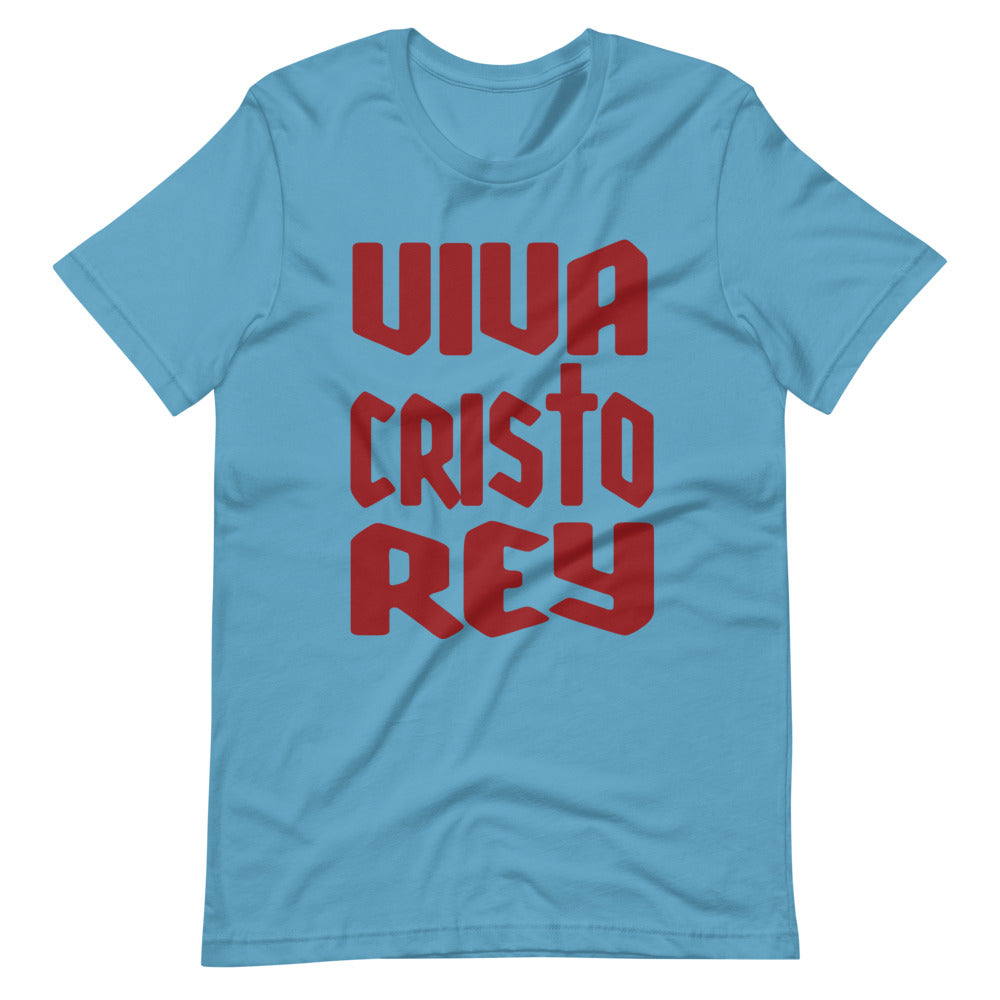 Viva Cristo Rey - Short-Sleeve Unisex T-Shirt